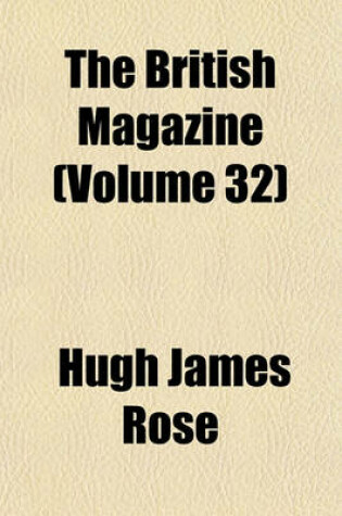 Cover of The British Magazine Volume 32