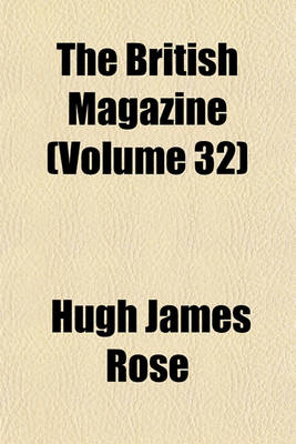 Book cover for The British Magazine Volume 32