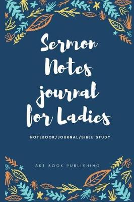 Book cover for Sermon Notes Journal for Ladies