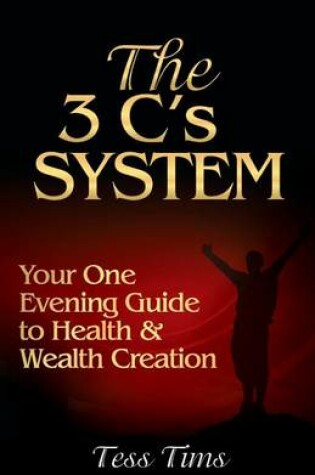 Cover of The 3 C's System