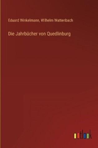 Cover of Die Jahrbücher von Quedlinburg