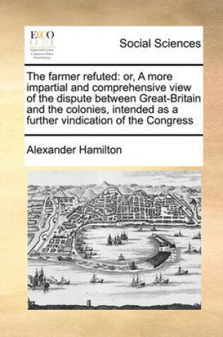 Cover of The Farmer Refuted