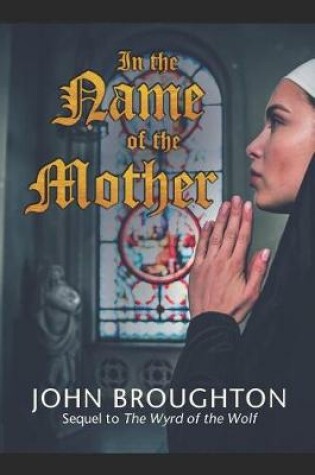 Cover of In The Name Of The Mother