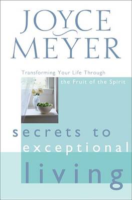 Book cover for Secrets to Exceptional Living