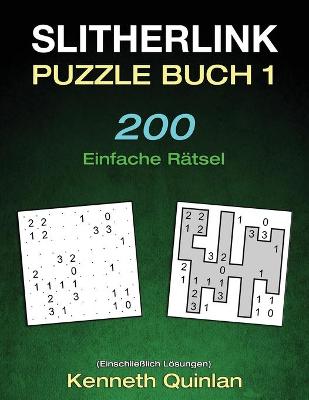 Book cover for Slitherlink Puzzle Buch 1