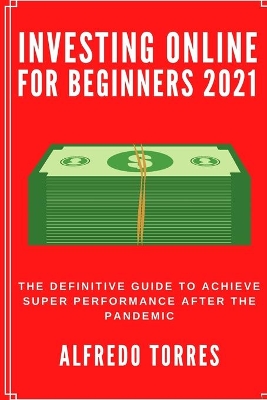 Book cover for Investing Online For Beginners 2021