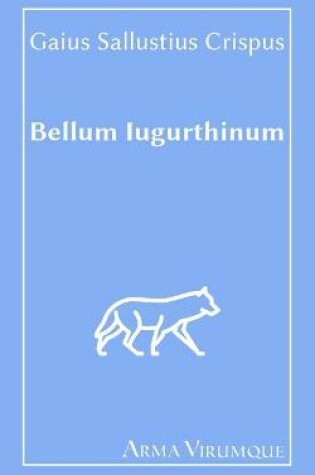 Cover of Bellum Iugurthinum - Gaius Sallustius Crispus