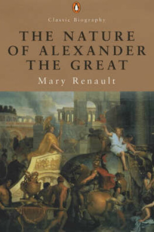 Cover of The Nature of Alexander the Great