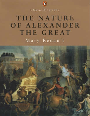 Book cover for The Nature of Alexander the Great