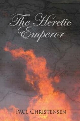 Cover of The Heretic Emperor