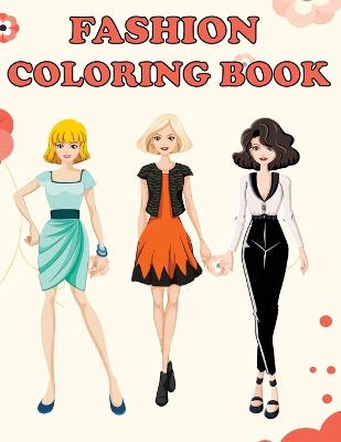 Book cover for Fashion Coloring Book