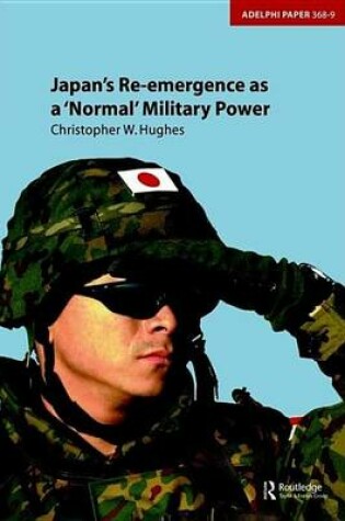 Cover of Japan's Re-Emergence as a 'Normal' Military Power