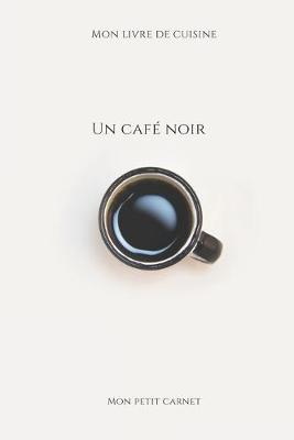 Book cover for Un café noir