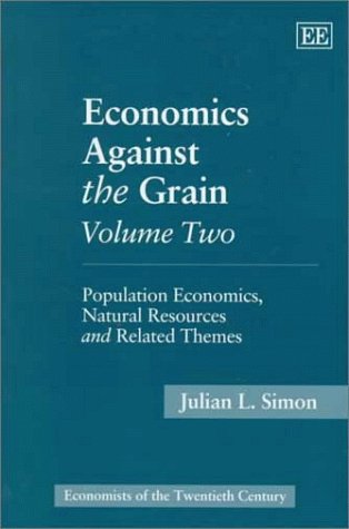 Cover of Economics Against the Grain Volume Two