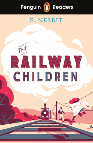 Cover of Penguin Readers Level 1: The Railway Children (ELT Graded Reader)