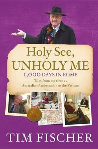 Cover of Holy See, Unholy Me!