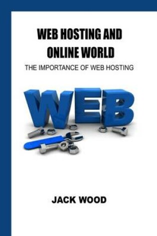 Cover of Web Hosting and Online World