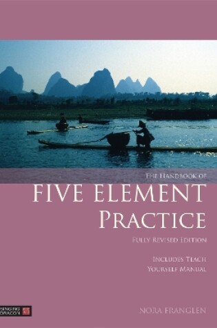 Cover of The Handbook of Five Element Practice