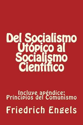Book cover for Del Socialismo Utopico al Socialismo Cientifico y Principios del Comunismo