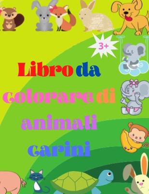 Book cover for Libro da colorare di animali carini