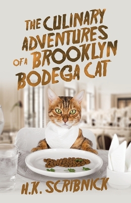 Book cover for The Culinary Adventures of a Brooklyn Bodega Cat