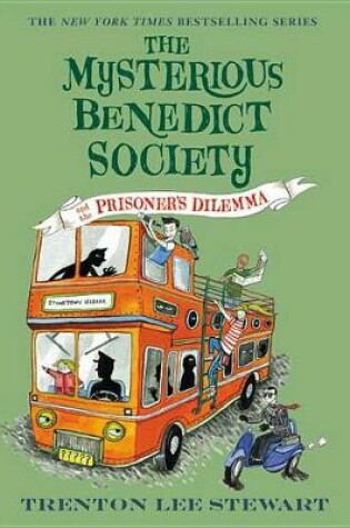 Cover of The Mysterious Benedict Society and the Prisoner's Dilemma