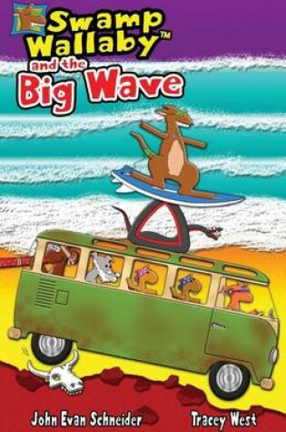 Cover of Swamp Wallaby and the Big Wave