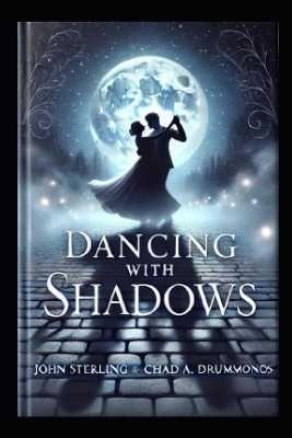 Cover of Dancing with Shadows