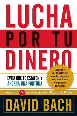 Book cover for Lucha Por Tu Dinero