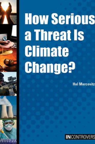 Cover of How Serious a Threat Is Climate Change?