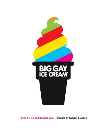 Cover of Big Gay Ice Cream