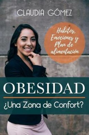 Cover of OBESIDAD ?Una Zona de Confort?