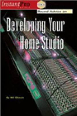 Book cover for Sound Advice on Developing Your Home Studio