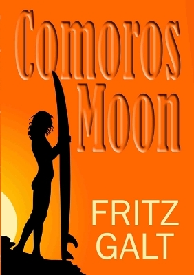 Book cover for Comoros Moon: Spy Shorts