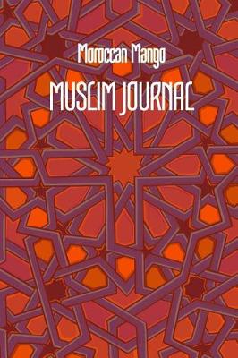 Book cover for Moroccan Mango MUSLIM JOURNAL