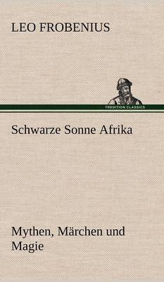 Book cover for Schwarze Sonne Afrika