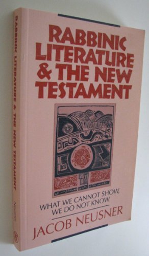 Cover of Rabbinic Literature & the New Testament