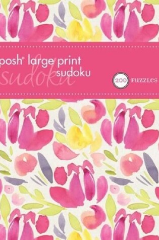 Cover of Posh Large Print Sudoku 2