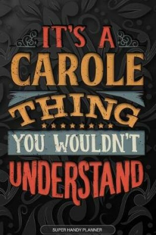 Cover of It's A Carole Thing You Wouldn't Understand