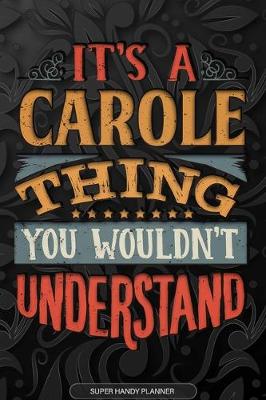 Book cover for It's A Carole Thing You Wouldn't Understand