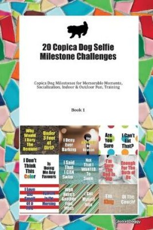 Cover of 20 Copica Dog Selfie Milestone Challenges