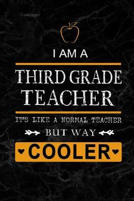 Book cover for I am a Third Grade Teacher