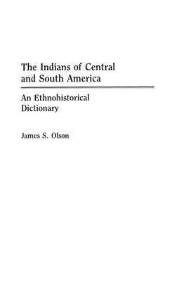 Book cover for The Indians of Central and South America