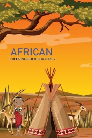 Cover of African coloring book For Girls