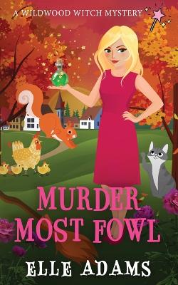 Book cover for Murder Most Fowl