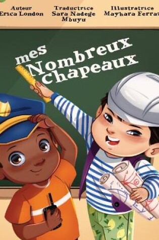 Cover of Mes Nombreux Chapeaux