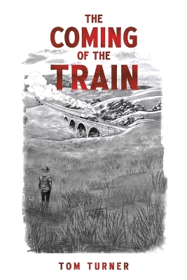 Book cover for The Coming of the Train