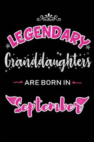 Cover of Legendary Granddaughters are born in September