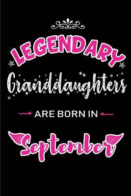 Book cover for Legendary Granddaughters are born in September