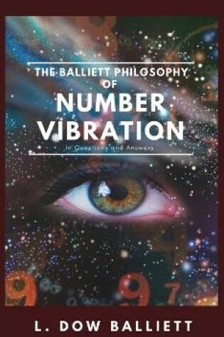 Cover of The Balliett Philosophy of Number Vibration